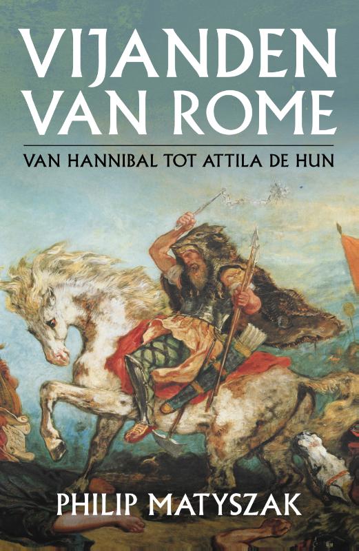 Philip Matyszak Vijanden Van Rome thumbnail