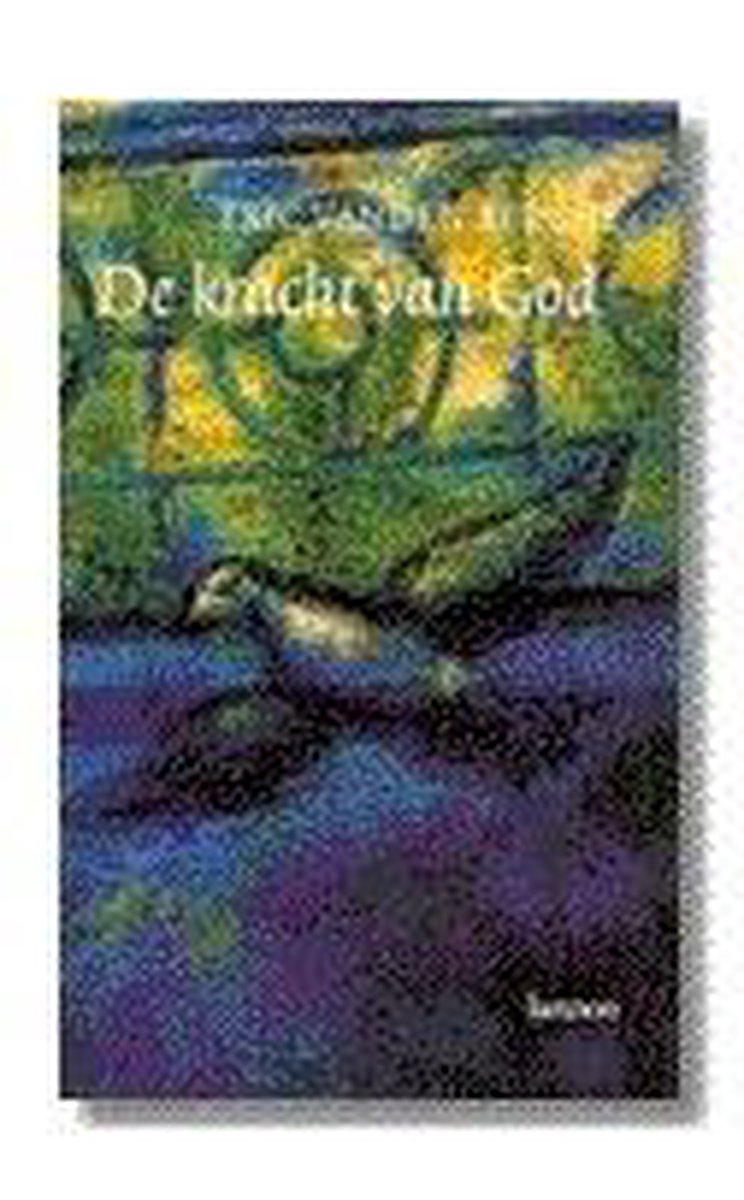 boekenbalie_9789020932362_cover Kracht Van God