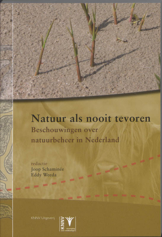 Natuur Als Nooit Tevoren / Vegetatiekundige Monografieen / 2