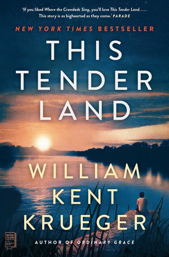 William Kent Krueger This Tender Land