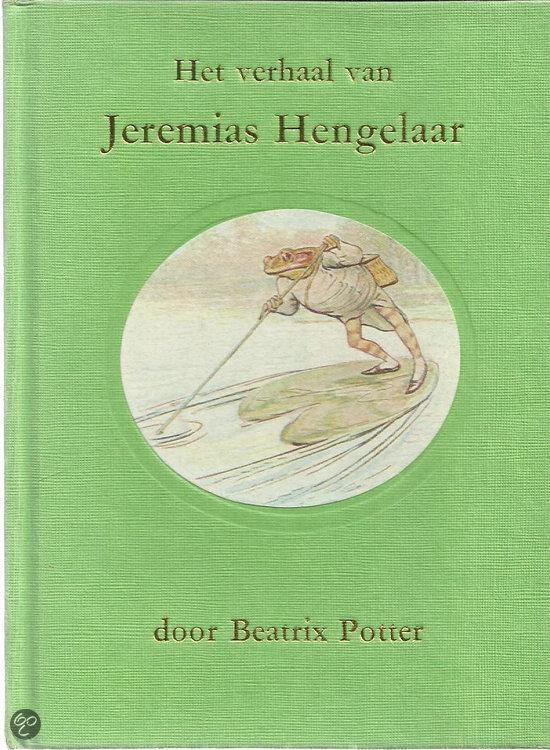 Beatrix Potter Het Verhaal Van Jeremias Hengelaar