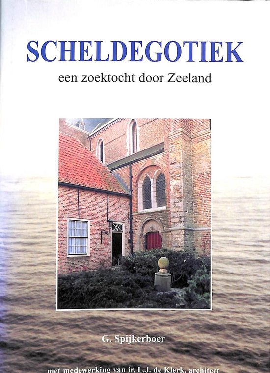 SCHELDEGOTIEK.