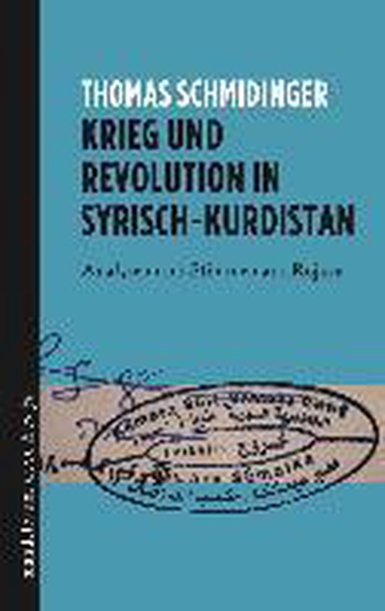 Krieg und Revolution in Syrisch-Kurdistan