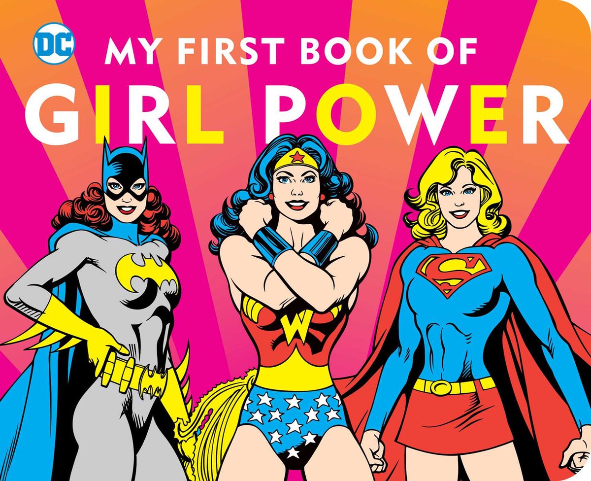 DC Super Heroes My First Book Of Girl Po