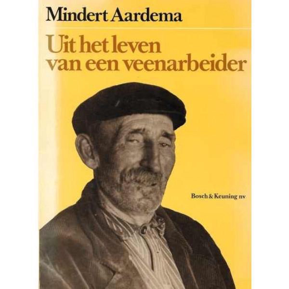 boekenbalie_9789024644070_cover Uit het leven van een veenarbeider