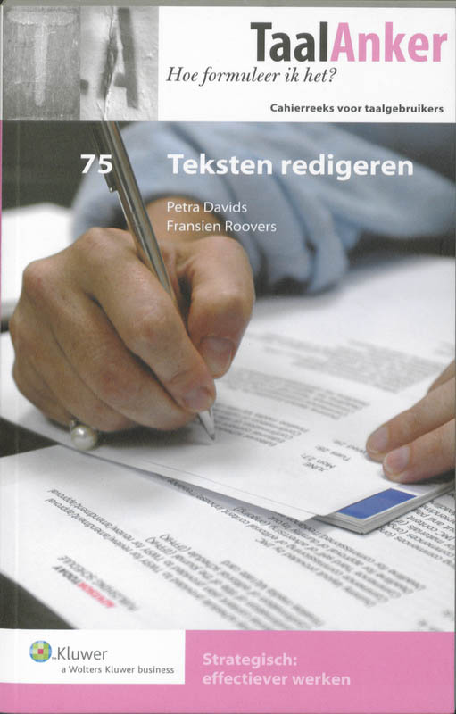 Teksten redigeren / TaalAnker hoe formuleer ik het? / 75