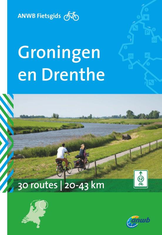 Nina van den Broek Groningen En Drenthe / Anwb Fietsgids / 1