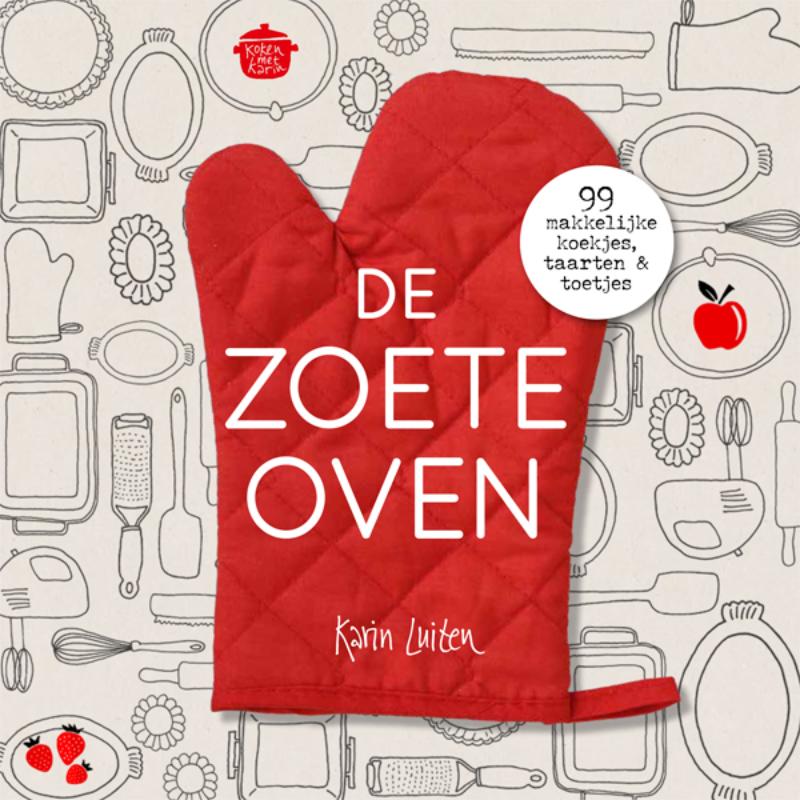 De zoete oven / Koken met Karin