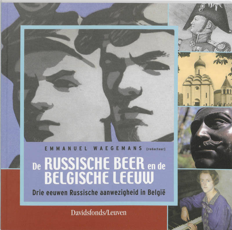 De Russische Beer En De Belgische Leeuw