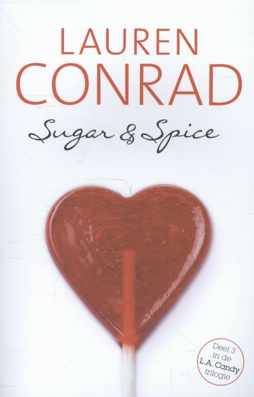 boekenbalie_9789020679168_cover Sugar and spice / L.A. Candy