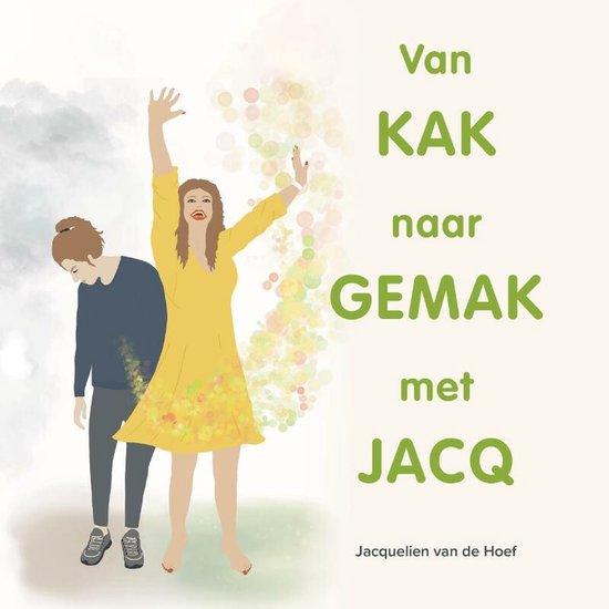 Van Kak naar Gemak met Jacq