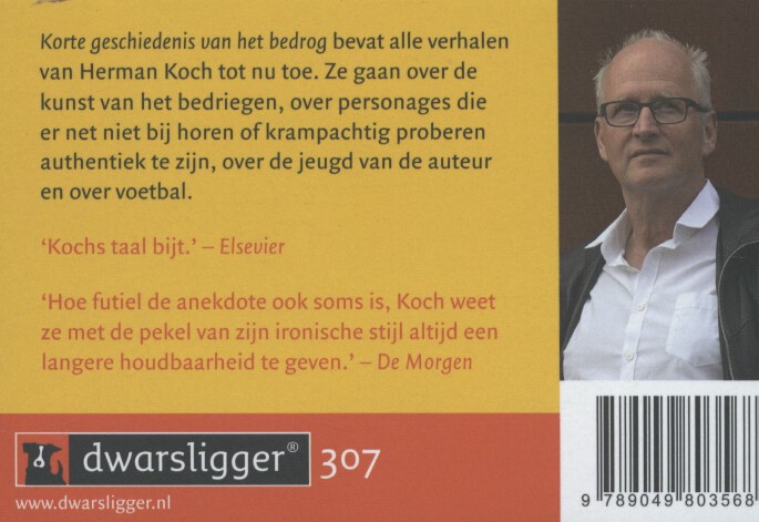 Korte geschiedenis van het bedrog. De verhalen (307) Dwarsligger achterkant