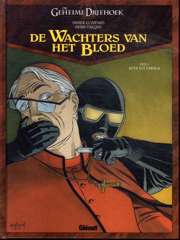 Acta est fabula / De wachters van het bloed / 5