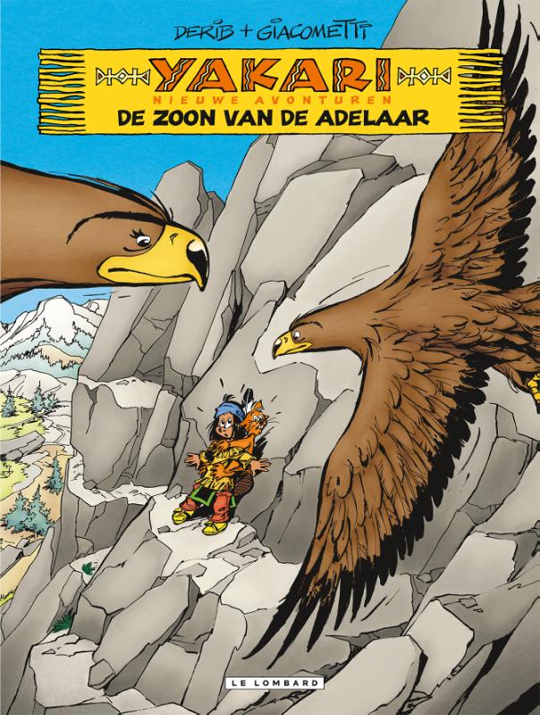 Yakari Nieuwe avonturen 3 - De zoon van de adelaar