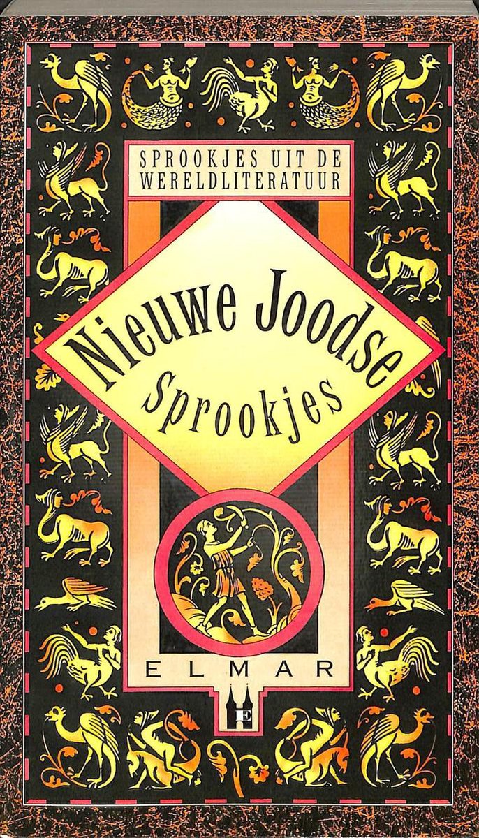 Kanner Nieuwe Joodse Sprookjes / Sprookjes Uit De Wereldliteratuur