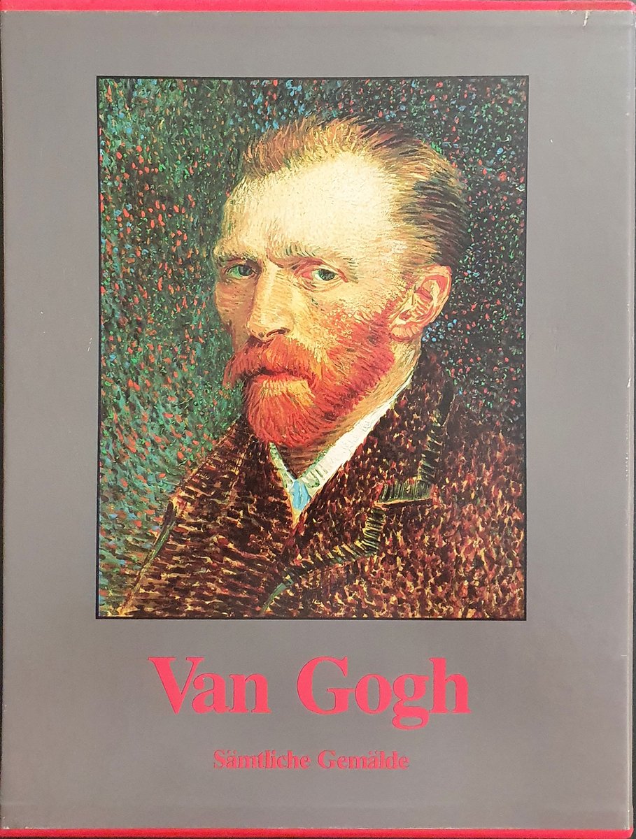 Vincent van Gogh; SÃ¤mtliche GemÃ¤lde