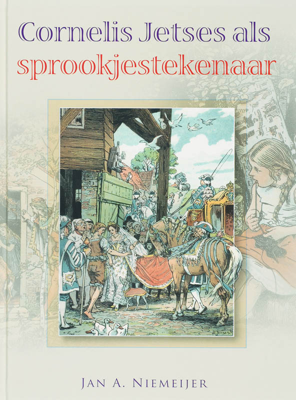 boekenbalie_9789059772250_cover Cornelis Jetses als sprookjestekenaar