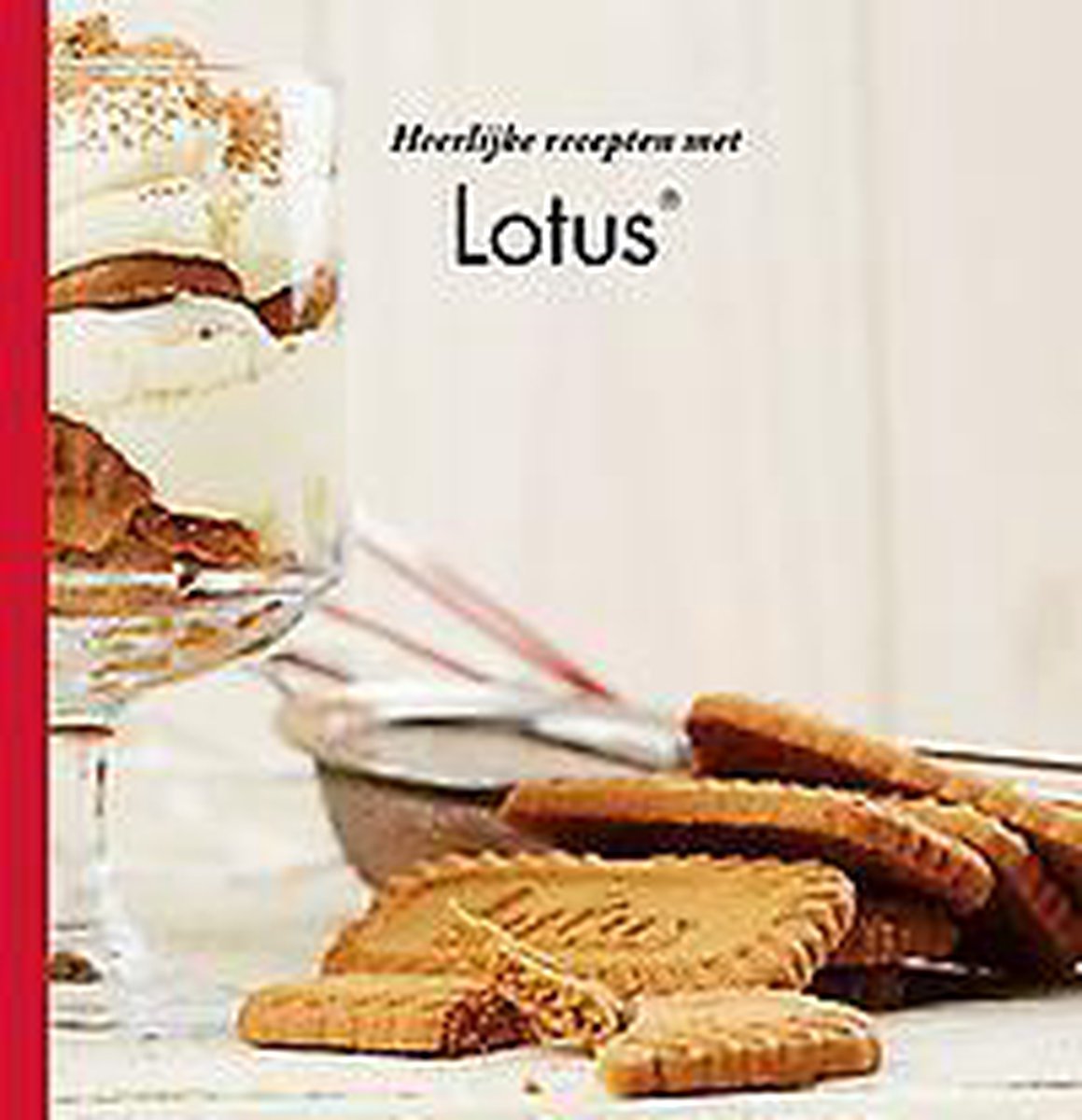 Lotus koekjes receptenboek Heerlijke Recepten Met Lotus