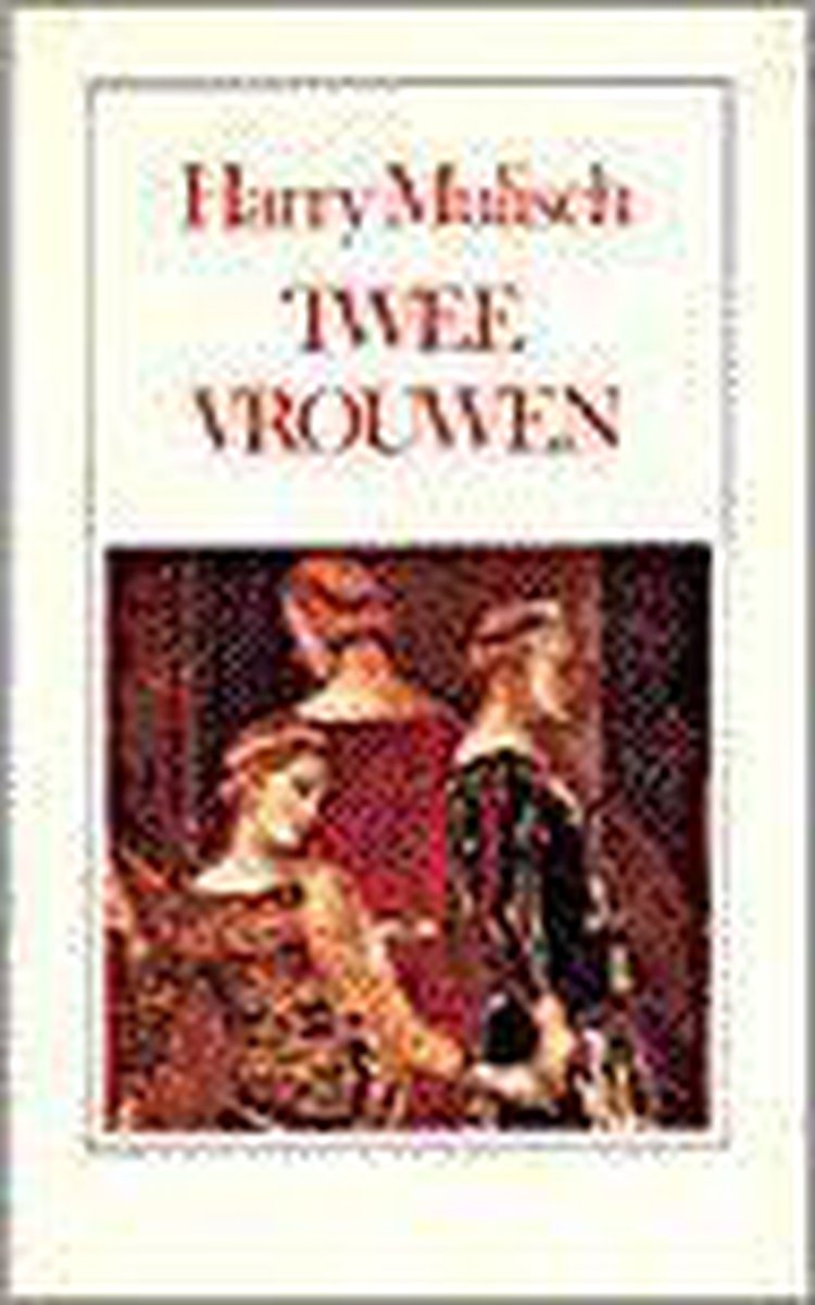 Twee vrouwen / BB-literair