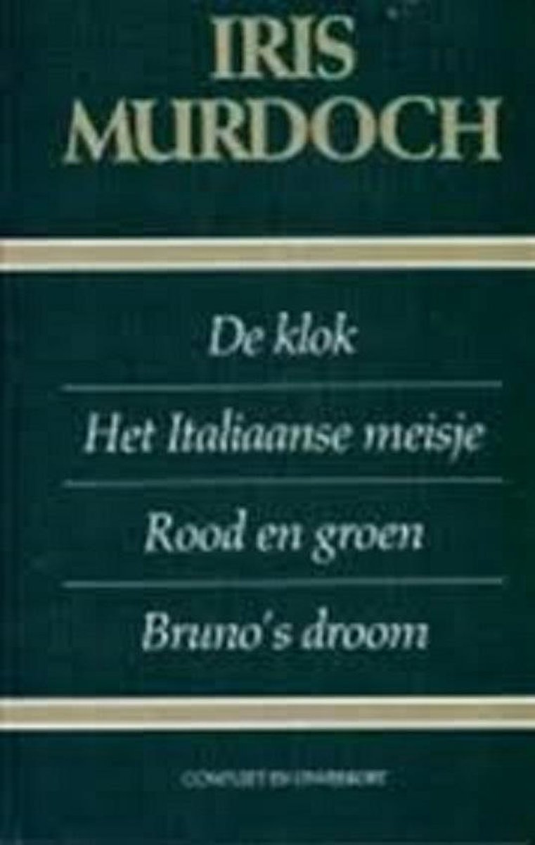 De klok ; Het Italiaanse meisje ; Rood en groen ; Bruno's droom