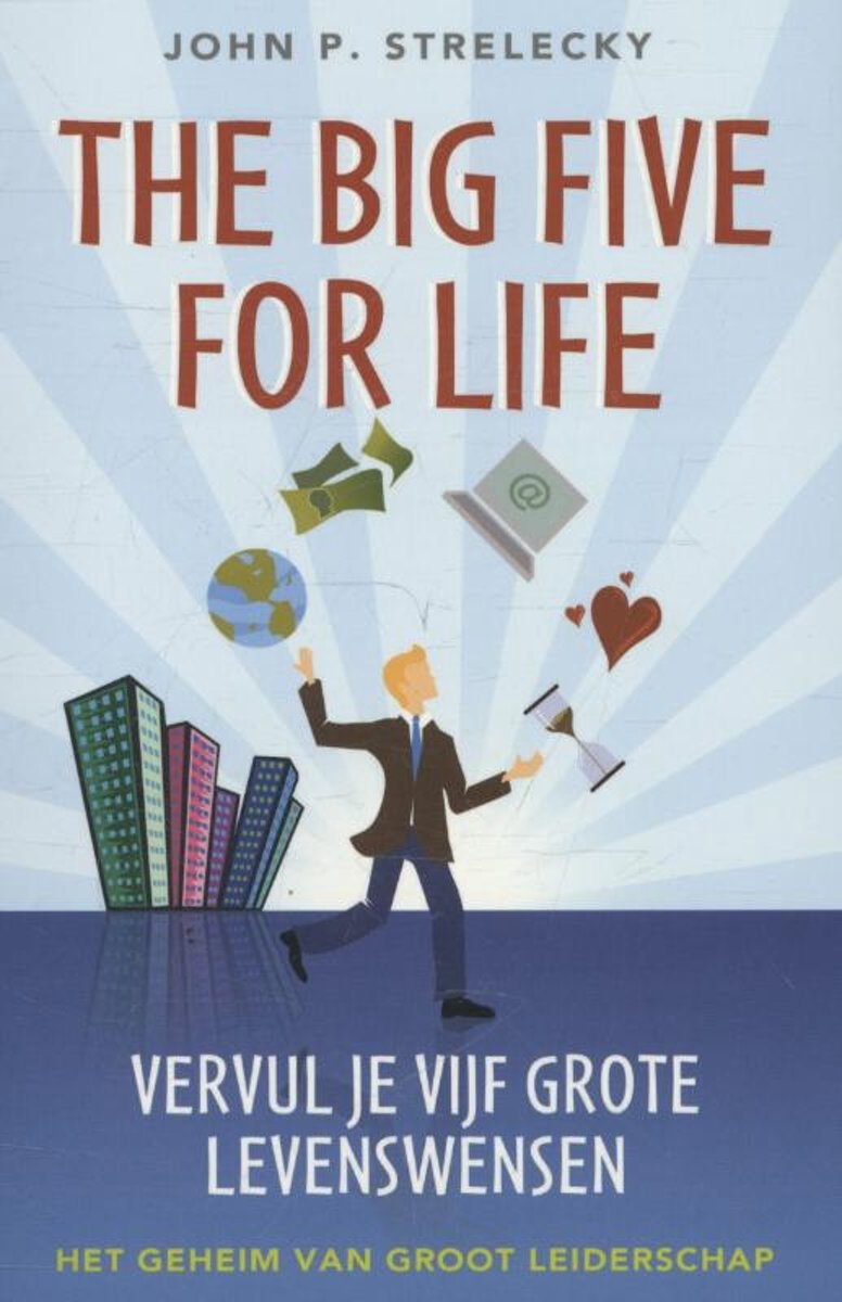 John Strelecky The Big Five For Life thumbnail