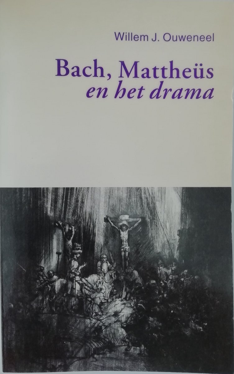 BACH MATTHEUS EN HET DRAMA