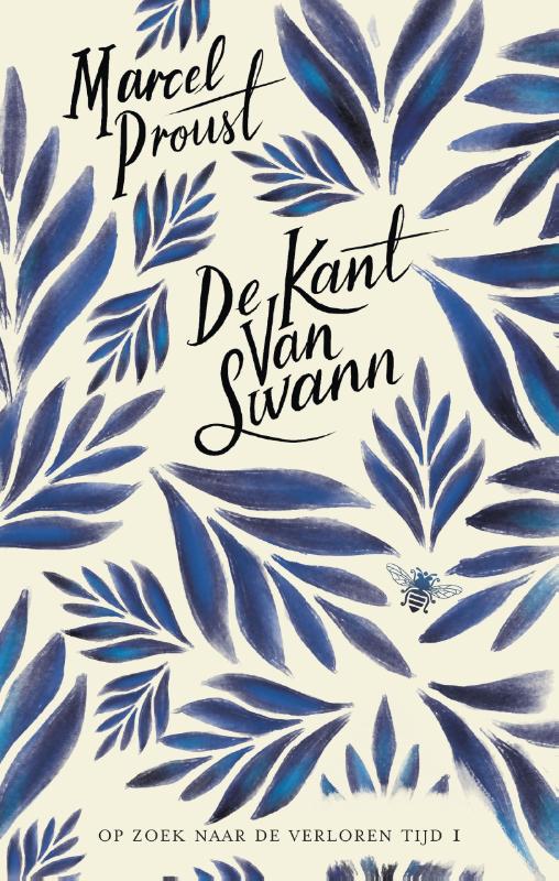 De kant van Swann / Op zoek naar de verloren tijd