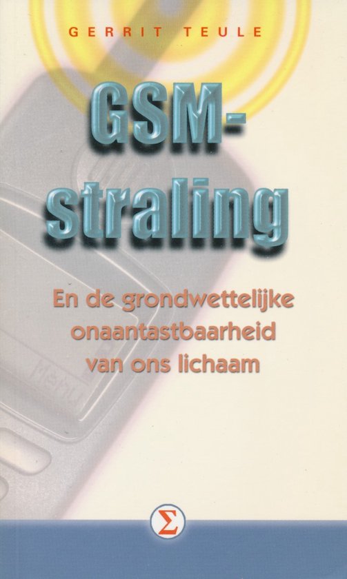 Gsm straling en de grondwet