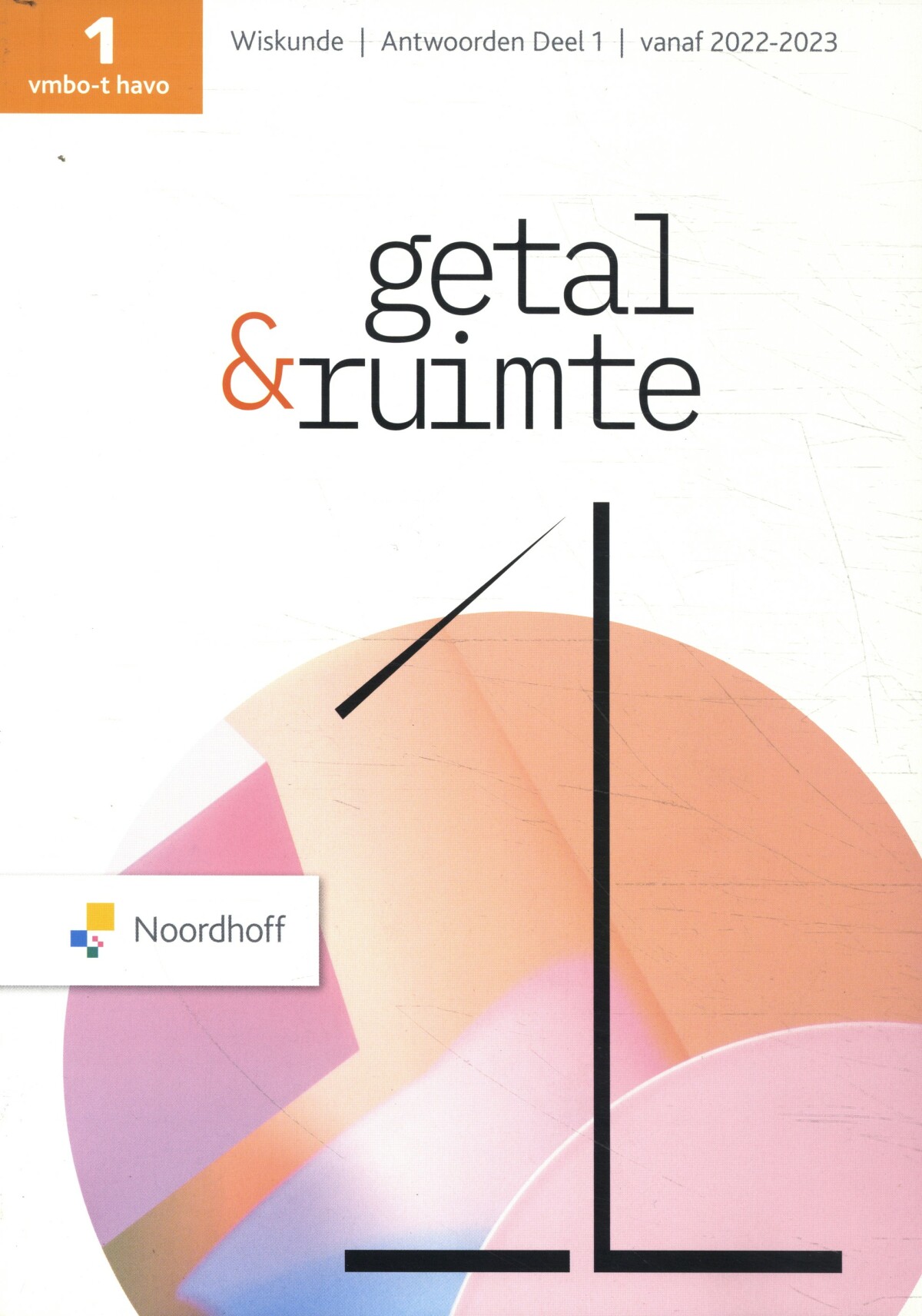 vmbo-t/h 1 deel 1 / Getal & Ruimte / Antwoordenboek