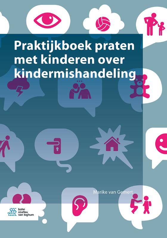 Marike van Gemert Praktijkboek Praten Met Kinderen Over Kindermishandeling