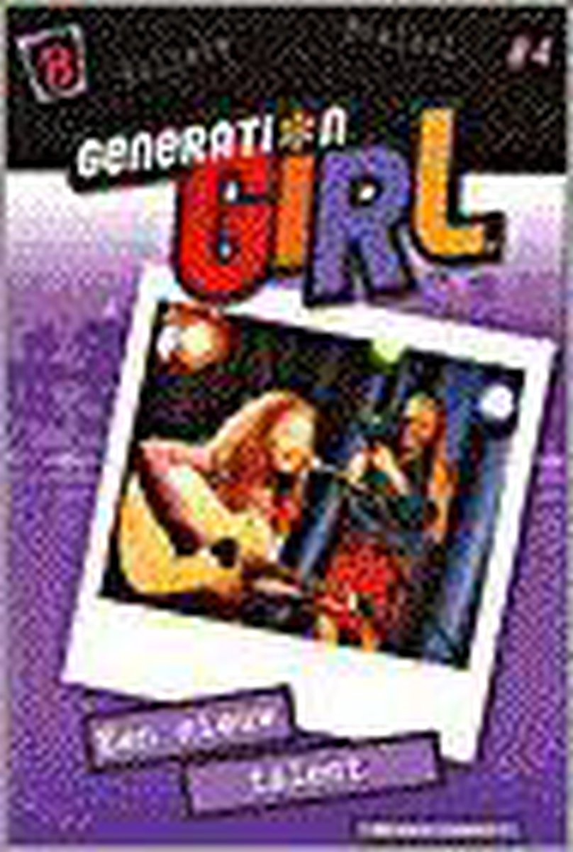 Een nieuw talent / Generation girl / N4111/4