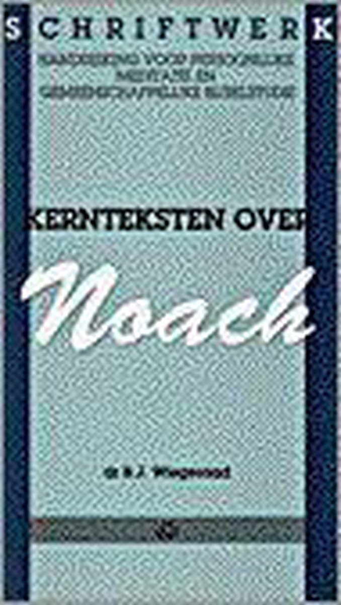 Kernteksten over noach