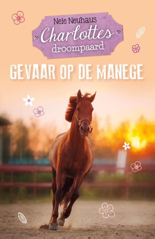 Nele Neuhaus Gevaar Op De Manege / Charlottes Droompaard / 2