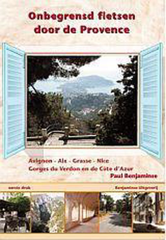 P.A.G. Benjaminse Fietsen Door De Provence / Onbegrensd Fietsen