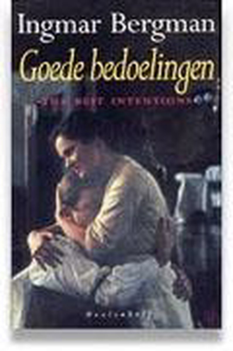 boekenbalie_9789029026444_cover Goede bedoelingen. roman