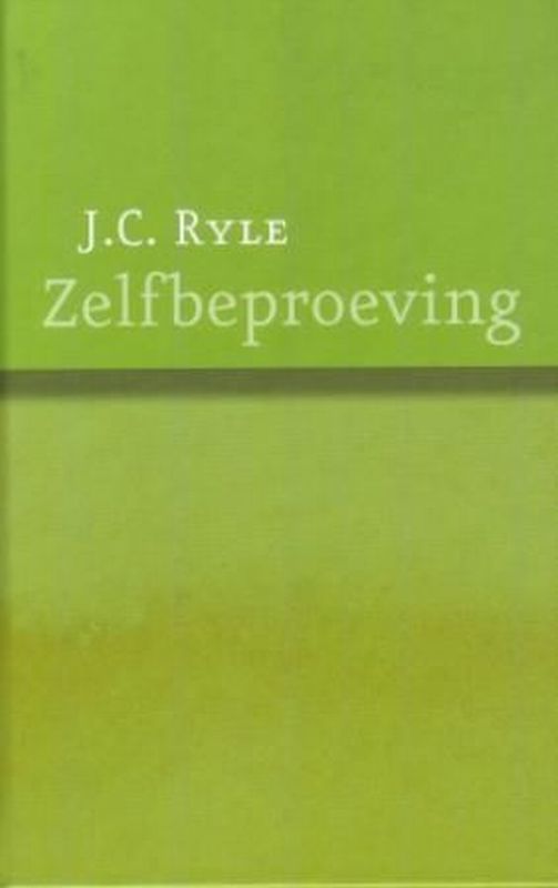 J.C. Ryle Zelfbeproeving thumbnail