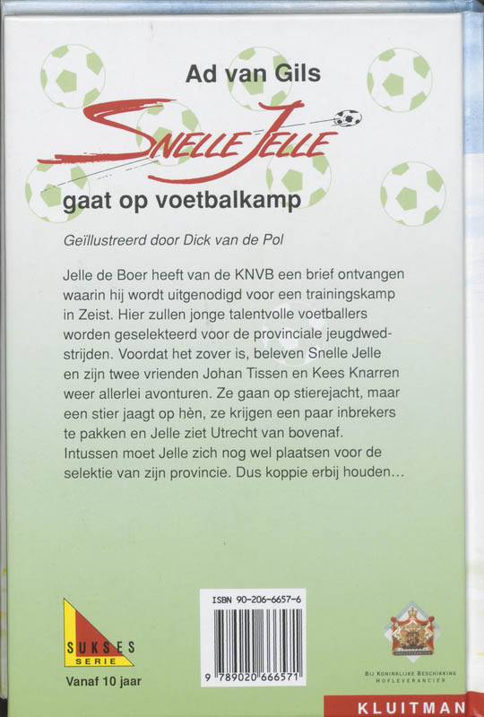 Snelle Jelle gaat op voetbalkamp / Suksesserie Snelle Jelle gaat op voetbalkamp / Suksesserie achterkant