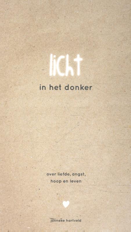 Janneke Hartveld Licht In Het Donker