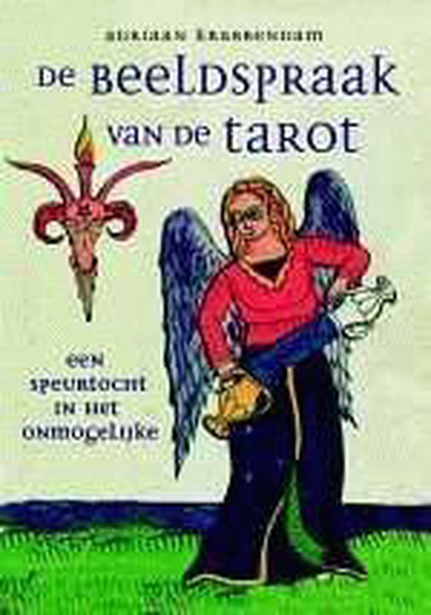 De Beeldspraak Van De Tarot