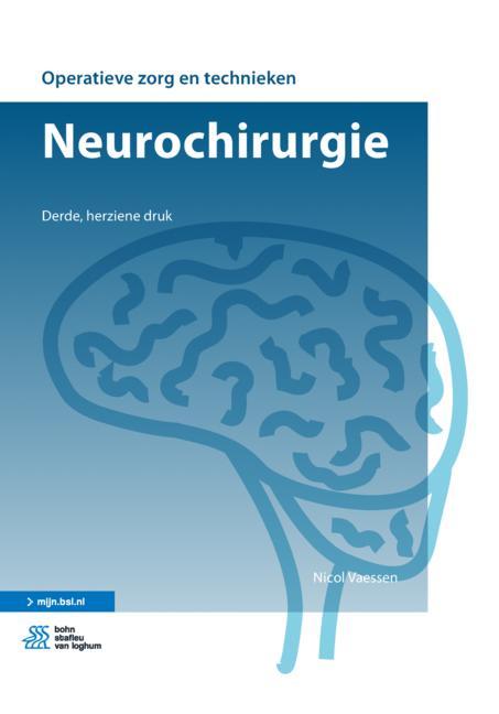 Neurochirurgie / Operatieve zorg en technieken