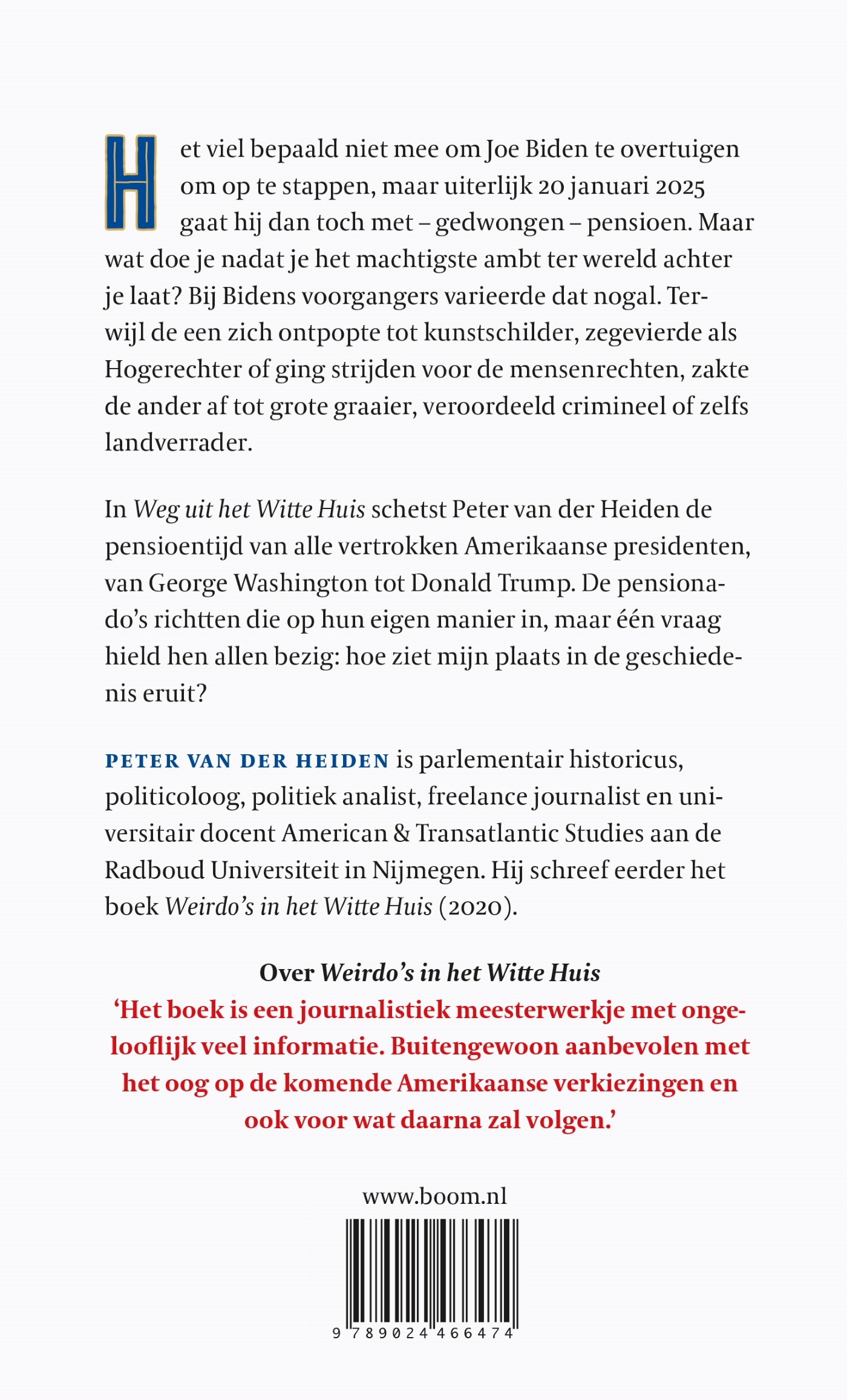 Weg uit het witte huis achterkant