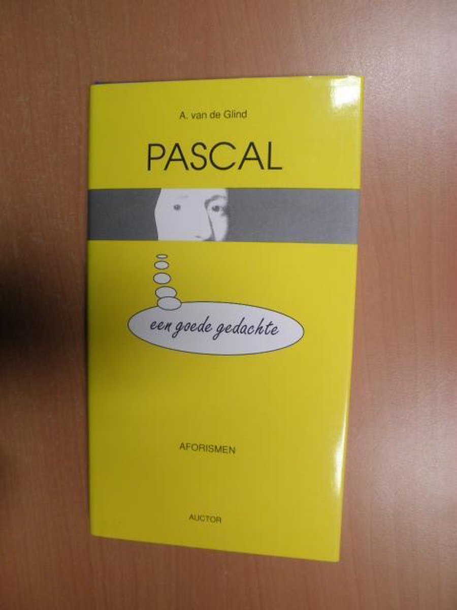 Pascal : Een goede gedachte