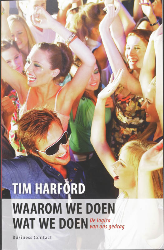 boekenbalie_9789047000327_cover Waarom we doen wat we doen