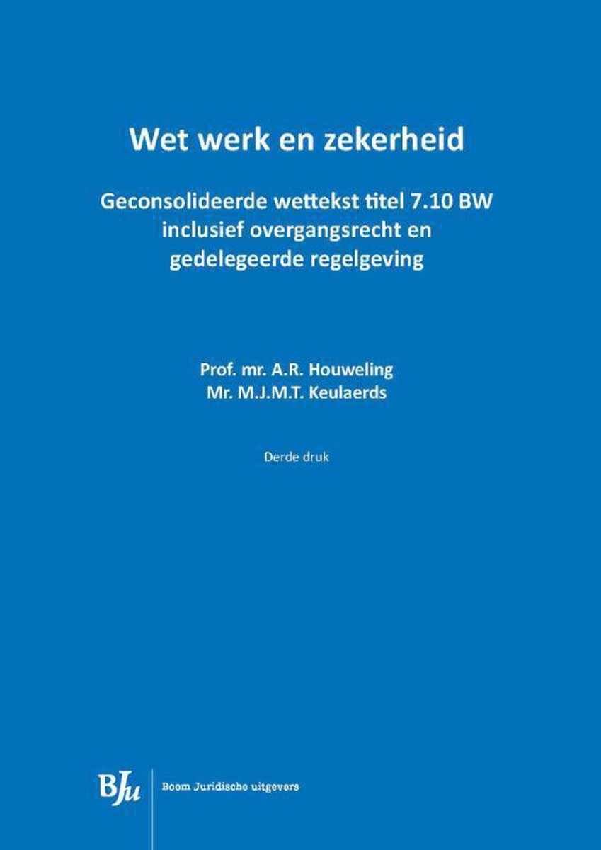 Wet werk en zekerheid