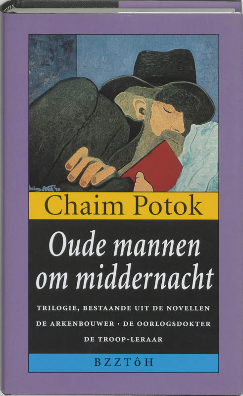 Chaim Potok Oude Mannen Om Middernacht thumbnail