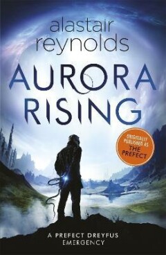 Aurora rising / Prefect Dreyfus Emergencies / 1