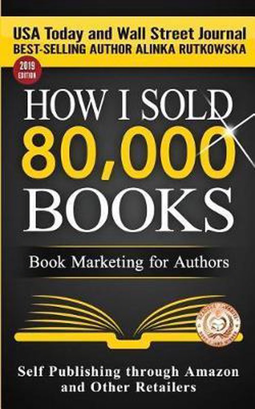 Self Publishing Through Amazon and Other Retailers- How I Sold 80,000 Books
