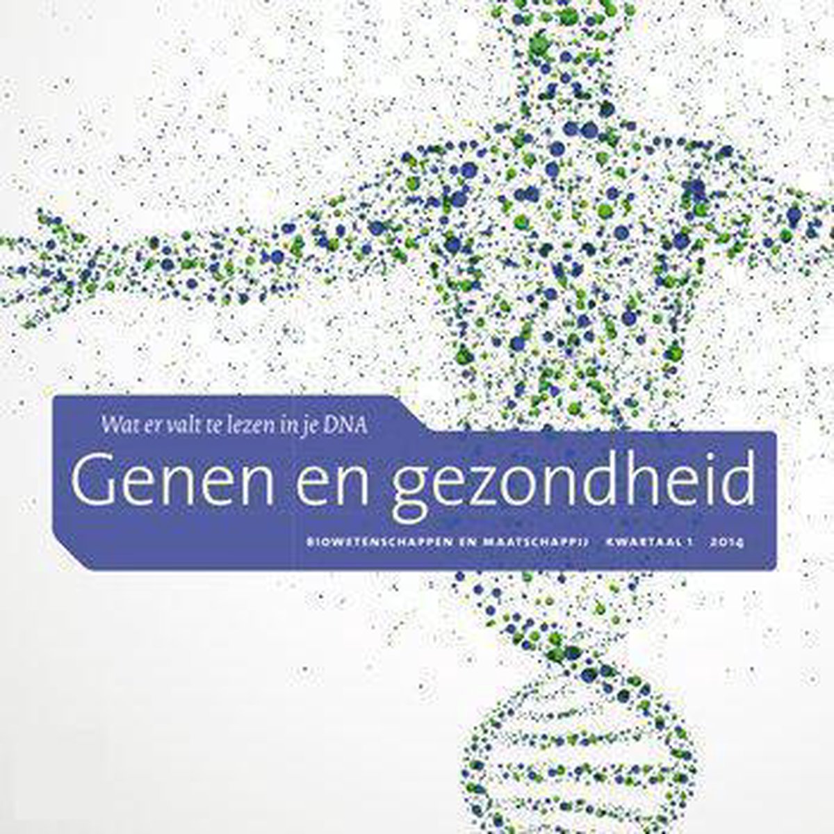 Genen en gezondheid / Cahiers bio-wetenschappen en maatschappij