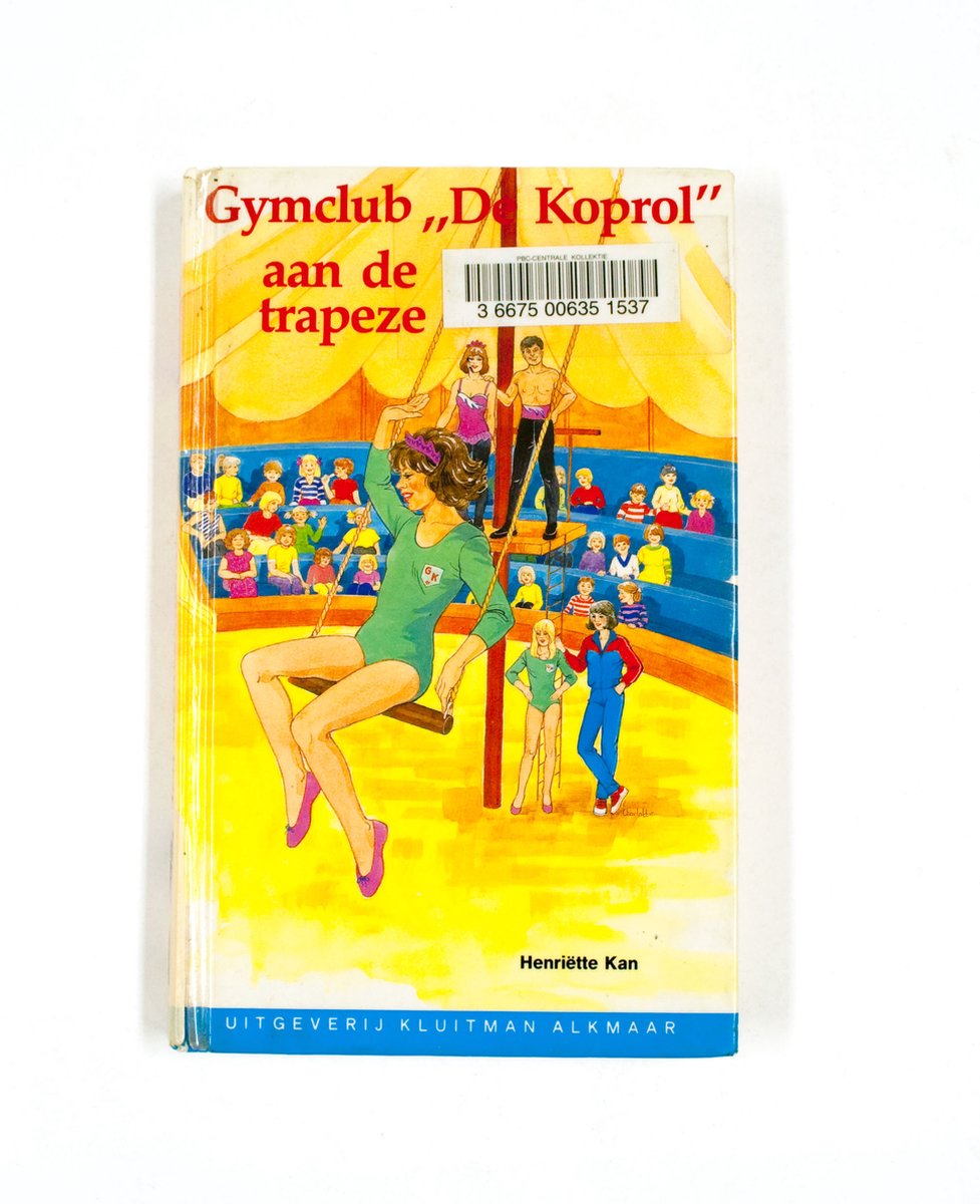 boekenbalie_9789020616149_cover Gymclub de koprol. aan de trapeze
