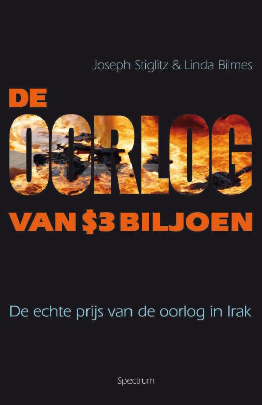 J. Stiglitz De Oorlog Van $3 Biljoen thumbnail